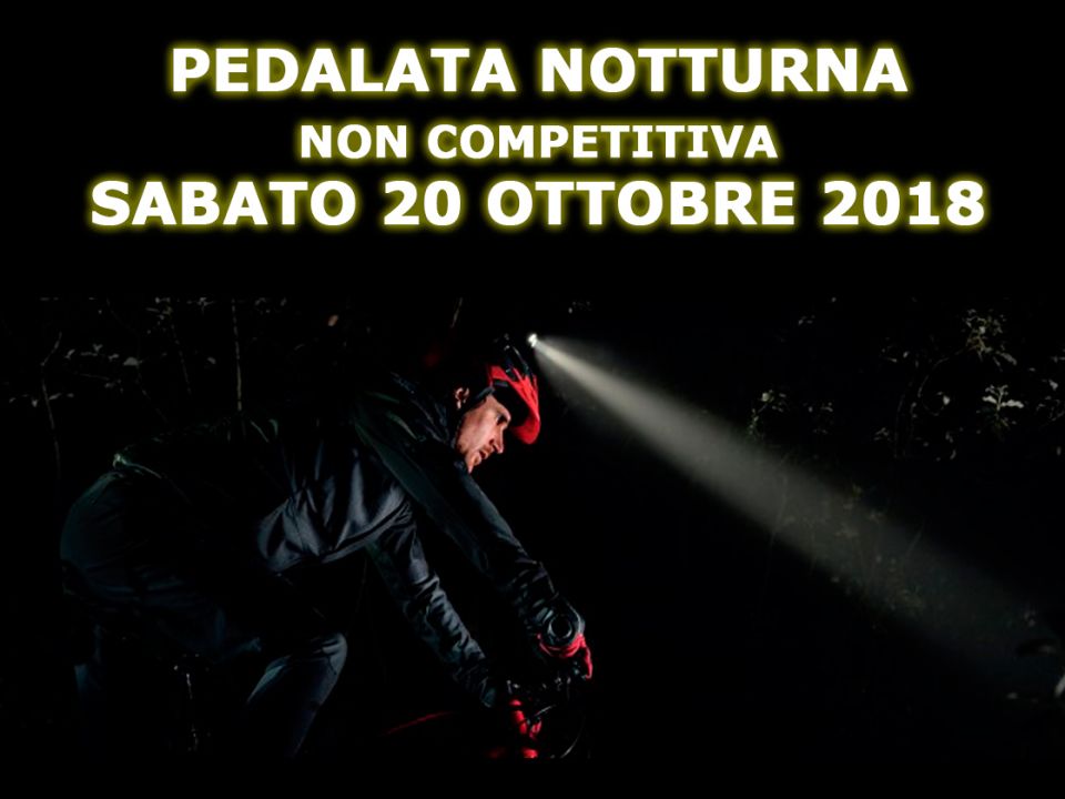 Pedalata notturna - Carenno 2018